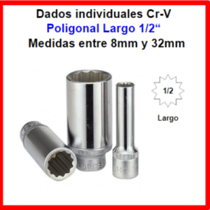Dado-Dr-1_2-Poligonal-largo-cv.png Dado Poligonal largo 1/2", medidas entre 8mm y 32mm (venta solo presencial)